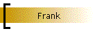 Frank